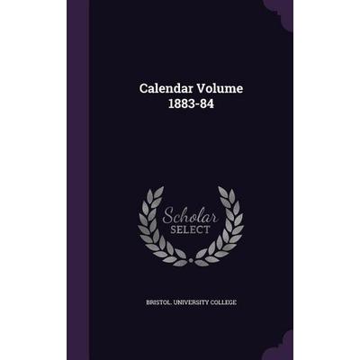 Calendar Volume 1883-84, Gebundene Ausgabe von , Touchladybirdlucky Studios, 978-1-347-51864-9