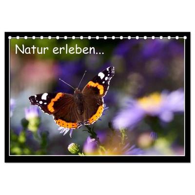 Natur erleben... (Tischkalender 2027 DIN A5 quer), CALVENDO Monatskalender