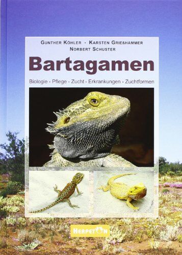 Gunther Köhler - Bartagamen: Biologie, Pflege, Zucht, Erkrankungen, Zuchtformen - Preis vom 30.09.2026 09:01:18 h