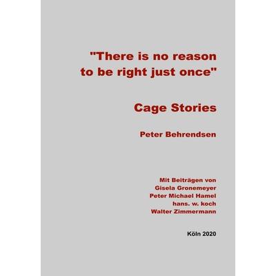 Cage Stories -