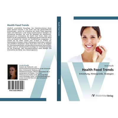 Health Food Trends, Taschenbuch von Ursula Krausse, AV Akademikerverlag