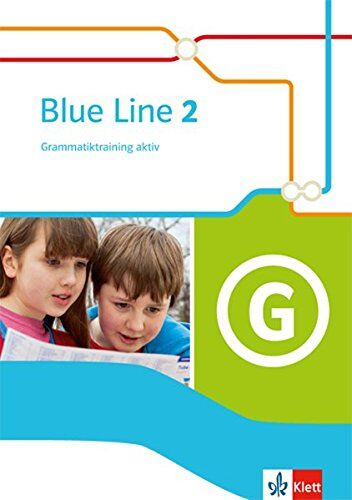 Dr. Frank Haß - Blue Line / Grammatiktraining aktiv!: Ausgabe 2014 - Preis vom 09.10.2026 07:28:09 h