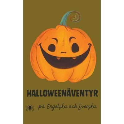 Halloweenäventyr på Engelska och Svenska, Taschenbuch von Coledown English, Coledown English