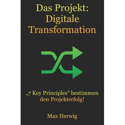 Das Projekt, Taschenbuch von Max Herwig, CreateSpace Independent Publishing Platform