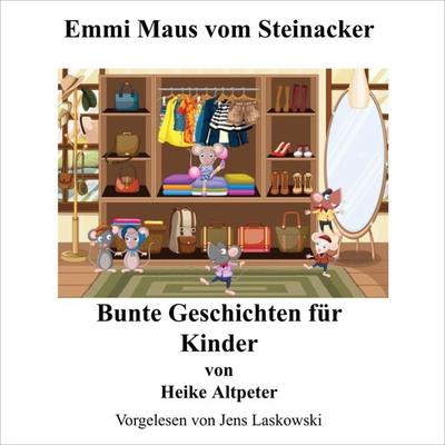 Emmi Maus vom Steinacker - Heike Altpeter, Audio, 9783989830073