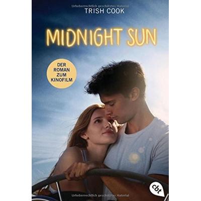 Midnight Sun, Taschenbuch von Trish Cook, Cbt, 978-3-570-31212-4