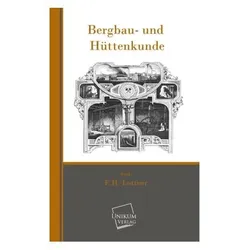 Bergbau- und Hüttenkunde, Fachbücher von F. H. Lottner