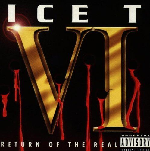 Ice-T - VI: Return of the Real - Preis vom 08.10.2026 07:26:42 h