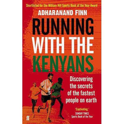 Running with the Kenyans, Taschenbuch von Adharanand Finn, KNV Besorgung, 978-0-571-27406-2