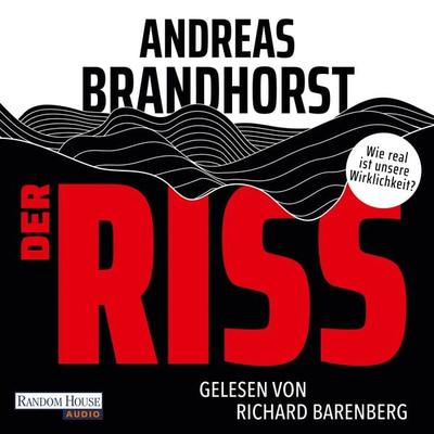 Der Riss - Andreas Brandhorst, Audio, 9783837168457