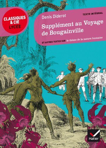 Denis Diderot - Supplément au voyage de Bougainville, 1773 : et autres textes sur le thème de la nature humaine - Preis vom 06.10.2026 07:26:00 h