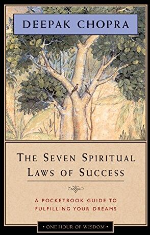 Deepak Chopra M.D. - The Seven Spiritual Laws of Success: A Pocketbook Guide to Fulfilling Your Dreams - Preis vom 19.10.2026 19:33:35 h