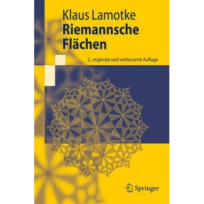 Riemannsche Flächen, Taschenbuch von Klaus Lamotke, Springer Berlin, 978-3-642-01710-0