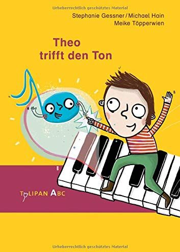 Michael Hain - Theo trifft den Ton (Tulipan ABC) - Preis vom 15.10.2026 23:06:25 h