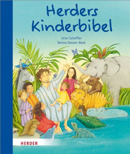 Ursel Scheffler - Herders Kinderbibel - Preis vom 14.10.2026 23:07:16 h