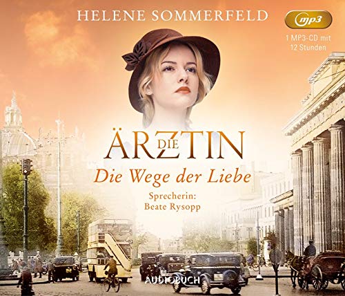 Helene Sommerfeld - Die Ärztin: Die Wege der Liebe (ungekürzte Lesung auf 1 MP3-CD) (Ricarda Thomasius) - Preis vom 30.09.2026 09:01:18 h