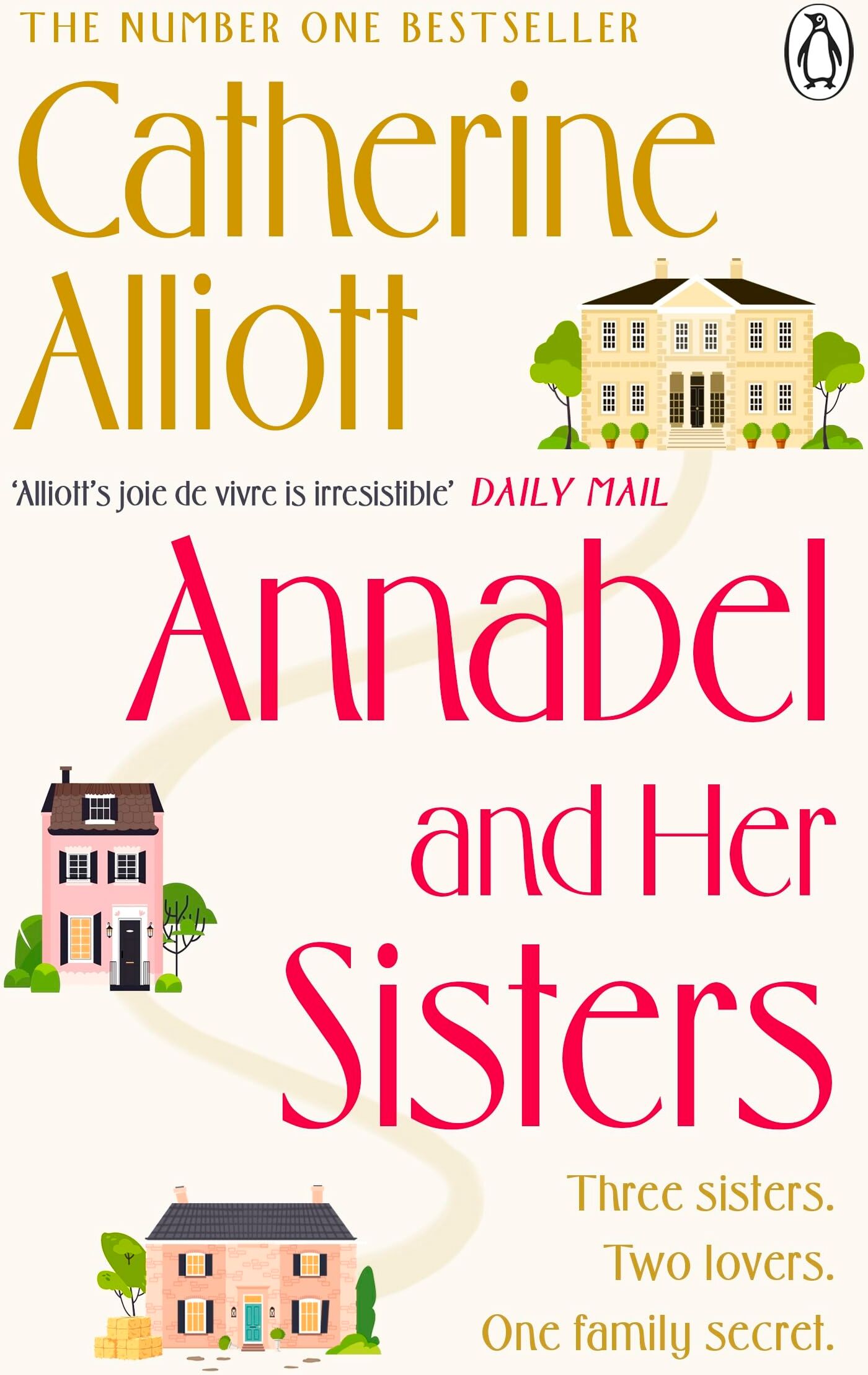Catherine Alliott - Annabel and Her Sisters: The heartwarming novel from the Sunday Times bestseller - Preis vom 13.10.2026 19:28:25 h