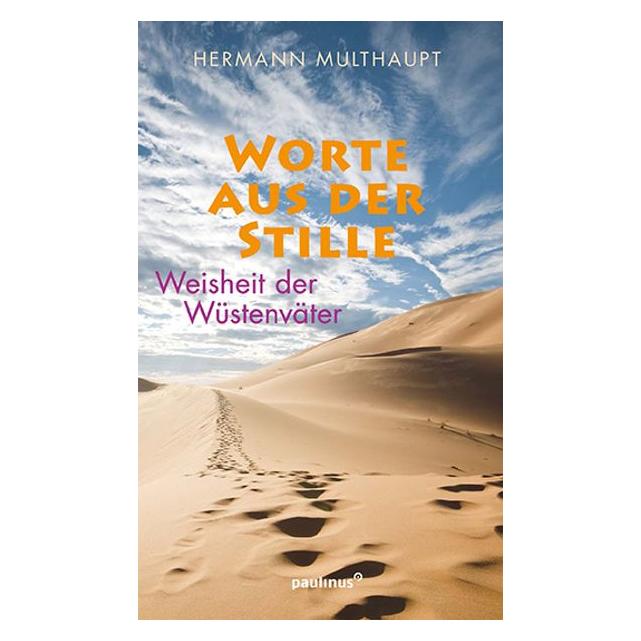 Paulinus Worte aus der Stille (Deutsch, Hermann Multhaupt, 2018) (25456408)