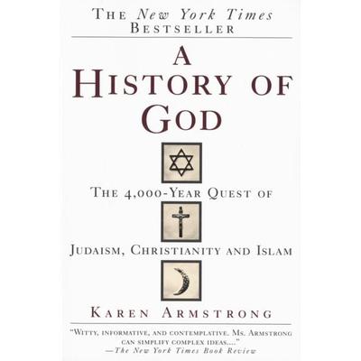 A History of God, Taschenbuch von Karen Armstrong, Ballantine Books Inc., 978-0-345-38456-0
