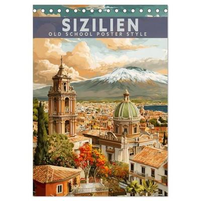 Sizilien - Old School Poster Style (Tischkalender 2027 DIN A5 hoch), CALVENDO Monatskalender
