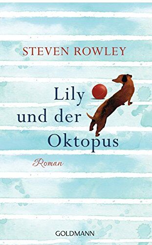 Steven Rowley - Lily und der Oktopus - Preis vom 13.10.2026 19:28:25 h