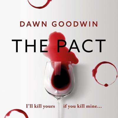 The Pact - Dawn Goodwin, Audio, 9781035904693