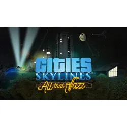 Cities: Skylines - All That Jazz