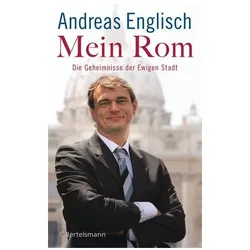 Mein Rom, Sachbücher von Andreas Englisch