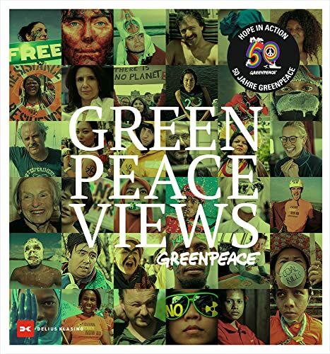 GREENpeace VIEWS: Hope to action - 50 Jahre GREENPEACE - Preis vom 11.10.2026 15:43:13 h