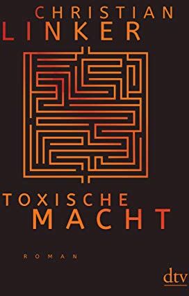 Christian Linker - Toxische Macht (dtv bold) - Preis vom 09.10.2026 07:28:09 h