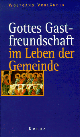 Wolfgang Vorländer - Gottes Gastfreundschaft im Leben der Gemeinde - Preis vom 14.10.2026 23:07:16 h
