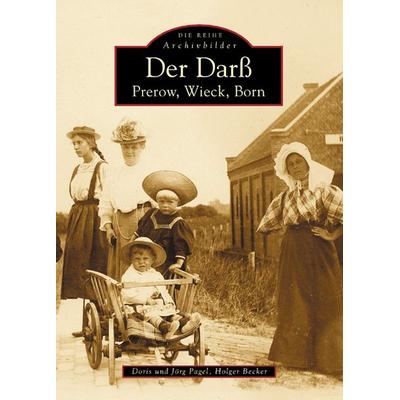 Der Darß, Taschenbuch von Jörg Pagel, Sutton, 978-3-89702-690-2