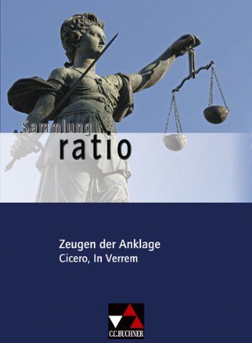 Cicero, Marcus Tullius - Sammlung ratio: Zeugen der Anklage. Cicero, In Verrem: 3 - Preis vom 09.10.2026 07:28:09 h