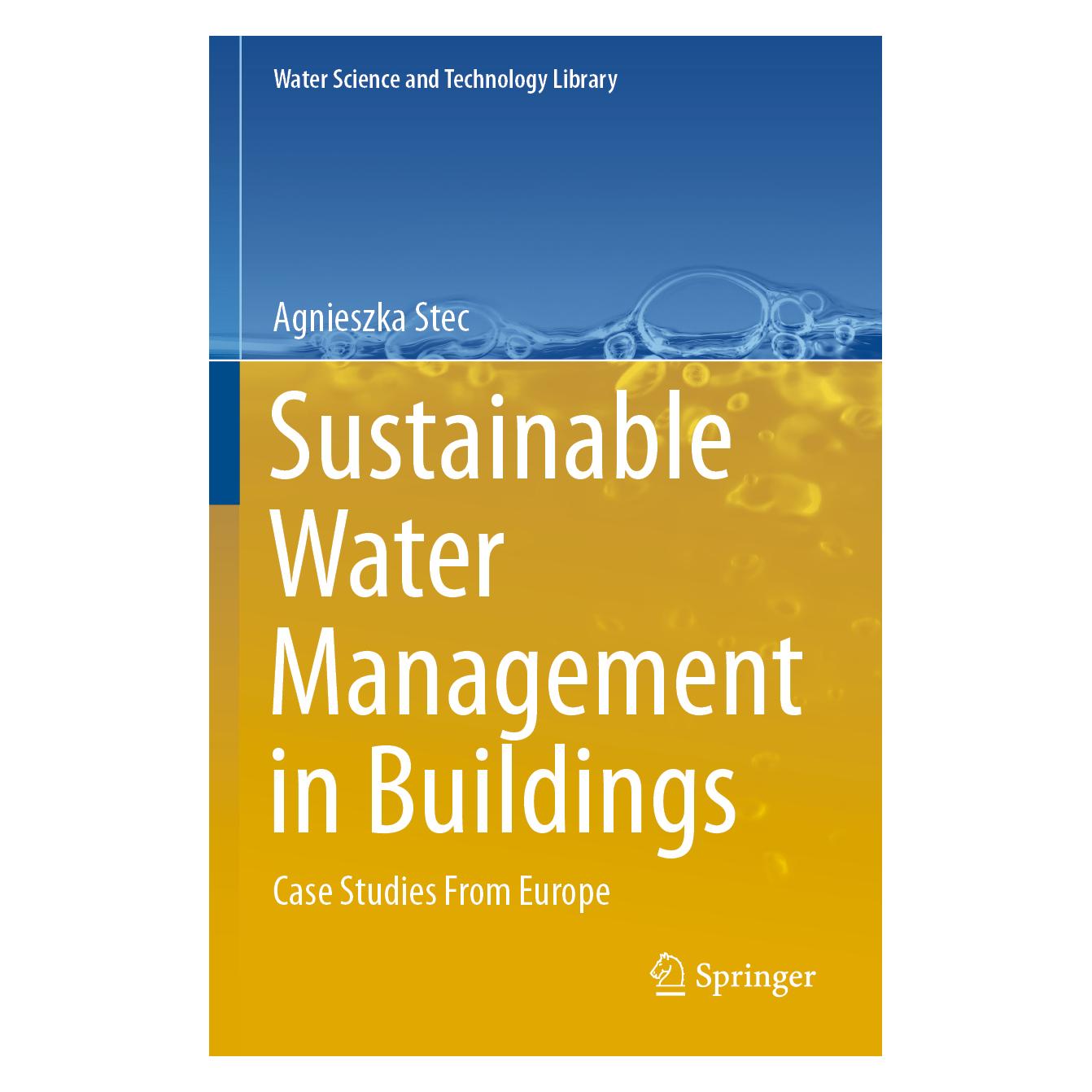 Springer Sustainable Water Management in Buildings (Englisch, Softcover, Agnieszka Stec) (56166112)