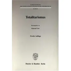 Totalitarismus., Fachbücher von Konrad Löw