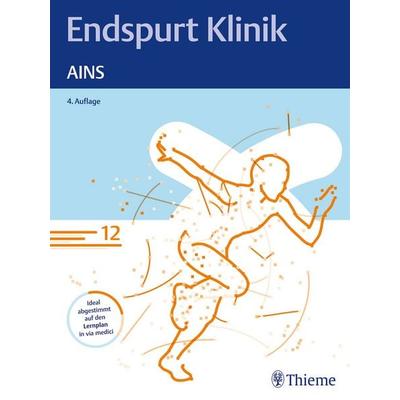 Endspurt Klinik: AINS, Taschenbuch von , Thieme, 978-3-13-244484-3