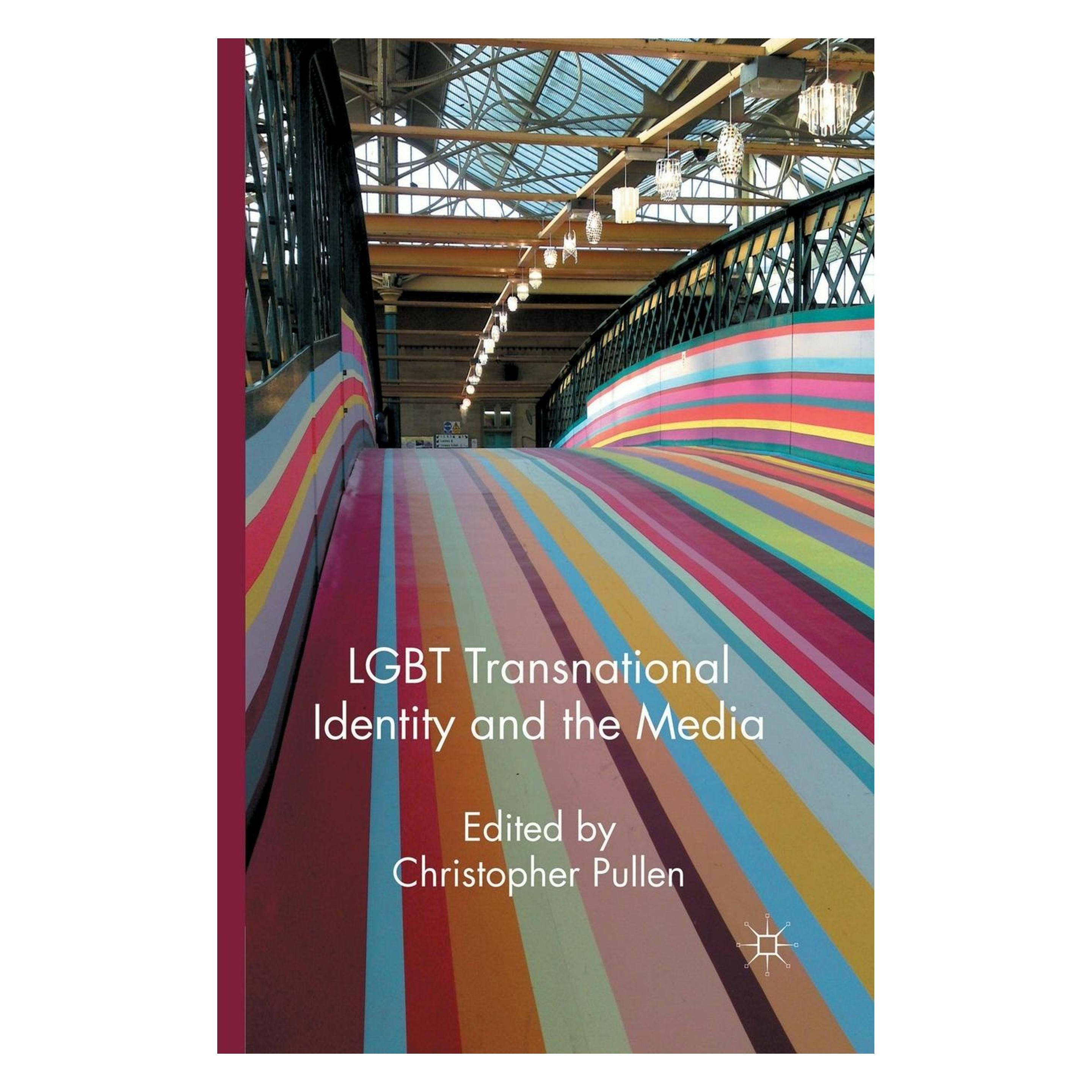 Springer LGBT Transnational Identity and the Media (Englisch, Softcover, Christopher Pullen) (55823049)