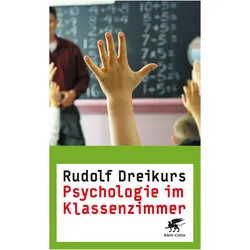 Psychologie im Klassenzimmer, Fachbücher von Rudolf Dreikurs