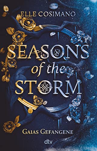 Elle Cosimano - Seasons of the Storm – Gaias Gefangene: Mitreißende Urban-Fantasy-Romance - Preis vom 11.10.2026 03:10:56 h