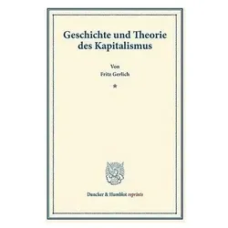 Geschichte und Theorie des Kapitalismus, Fachbücher von Fritz Gerlich