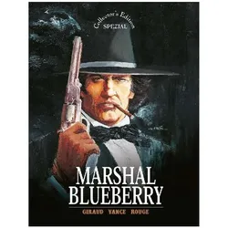 Blueberry - Collector's Edition Spezial - Marshal Blueberry, Comics + Manga von Jean Giraud, William Vance, Michel Rouge, Anselm Blocher, Horst Berner, Astrid Ewerhardy-Blocher