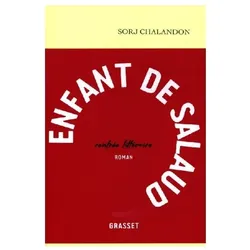 Enfant de salaud, Belletristik von Sorj Chalandon