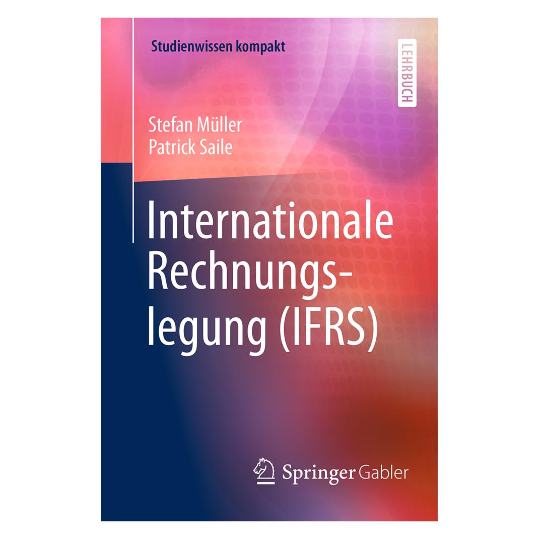 Springer Internationale Rechnungslegung (IFRS) (Deutsch, Softcover, Patrick Saile, Stefan Müller) (9768472)