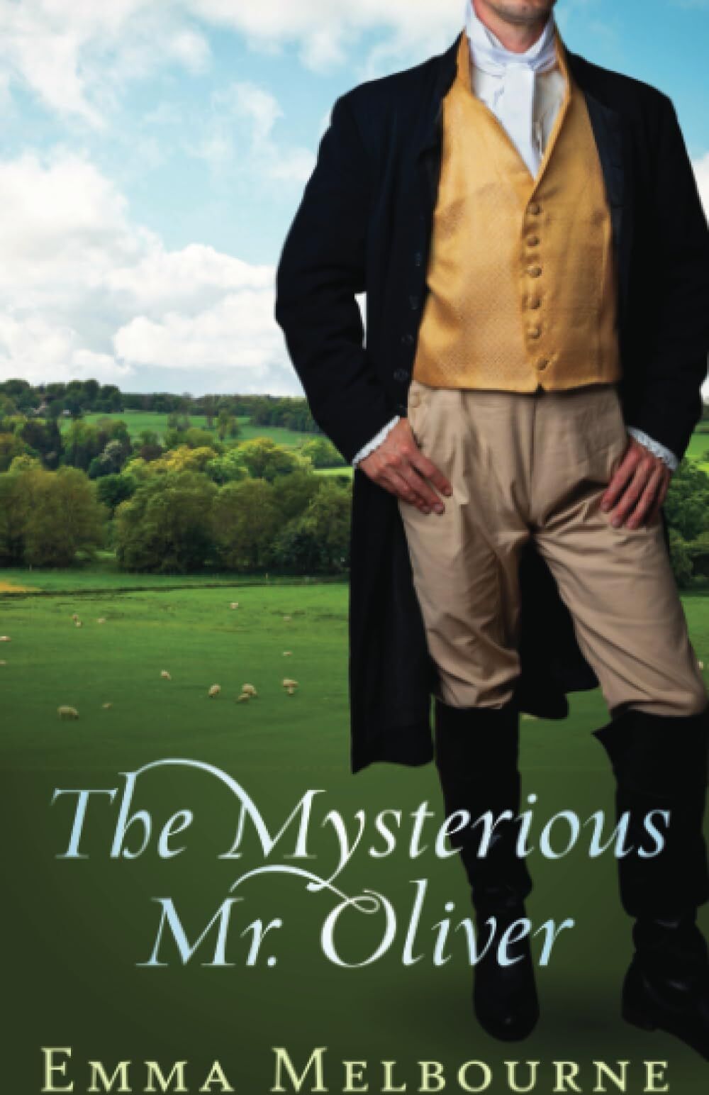 Emma Melbourne - The Mysterious Mr. Oliver: A Historical Regency Romance (Miss Fleming, Band 2) - Preis vom 12.10.2026 11:37:12 h