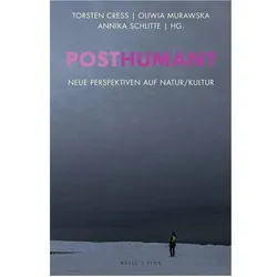 Posthuman?, Fachbücher von Annika Schlitte, Christiane Schürkmann, Annette Schnabel, Torsten Cress, Alexandra König