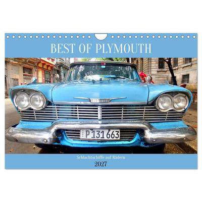 BEST OF PLYMOUTH - Schlachtschiffe auf Rädern (Wandkalender 2027 DIN A4 quer), CALVENDO Monatskalender