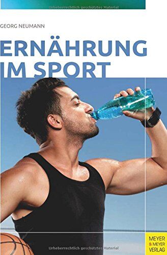 Georg Neumann - Ernährung im Sport - Preis vom 12.10.2026 11:37:12 h