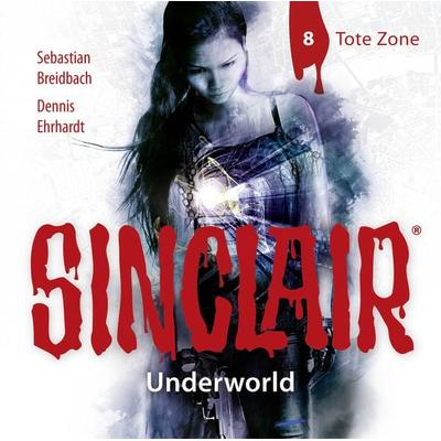 SINCLAIR - Underworld: Folge 08 - Dennis Ehrhardt,Sebastian Breidbach, CD, 9783785781982