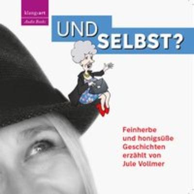 Und selbst? - Jule Vollmer, CD, 9783942094900