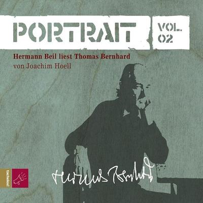 Portrait: Thomas Bernhard (Vol. 02) - Joachim Hoell, Audio, 4066004253008
